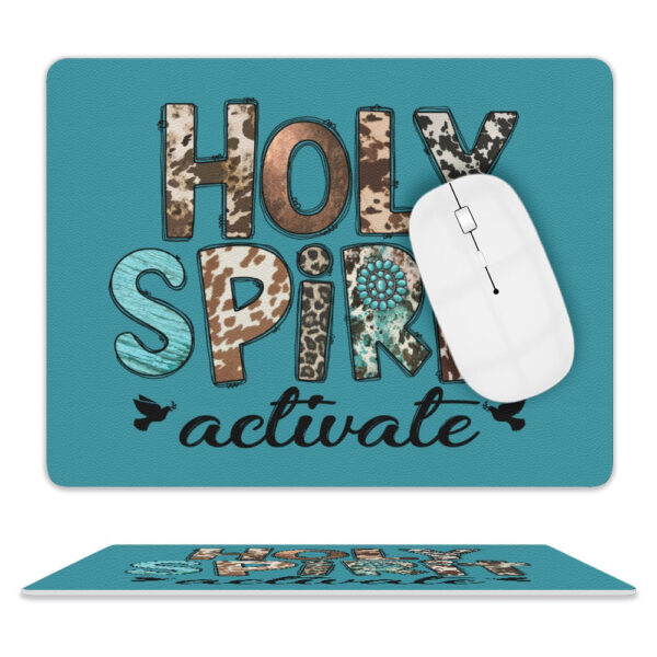 Holy Spirit Activate Leather Mouse Pad