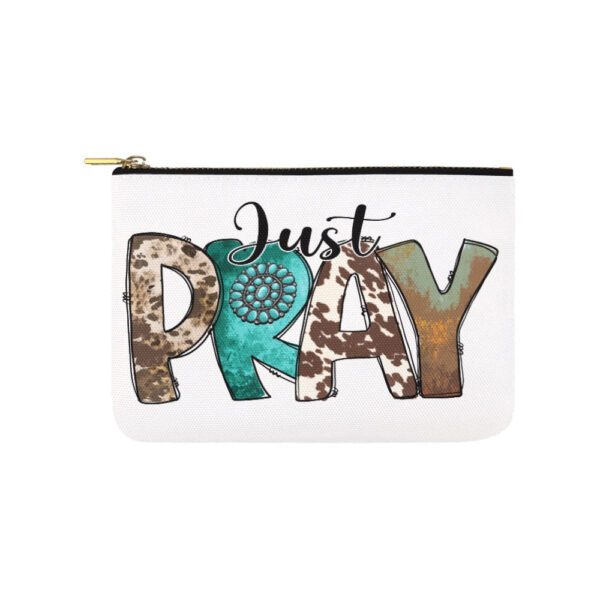 Just Pray Small Carry-All Pouch