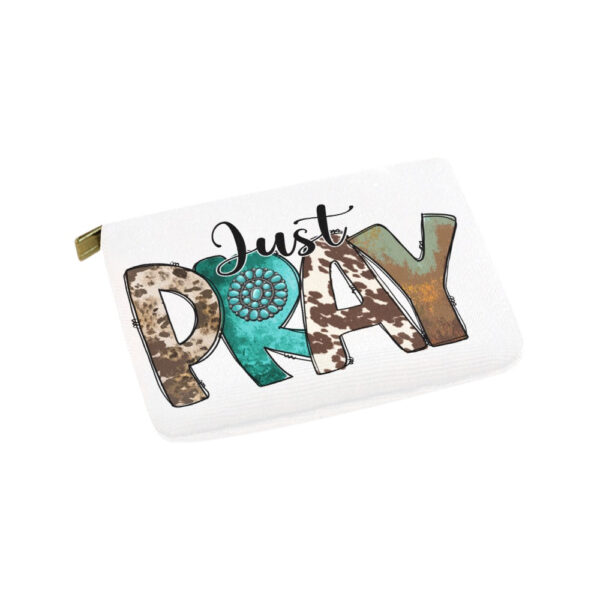 Just Pray Small Carry-All Pouch - Image 2