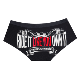 Ride It Like You Own It Brief Biker Panty