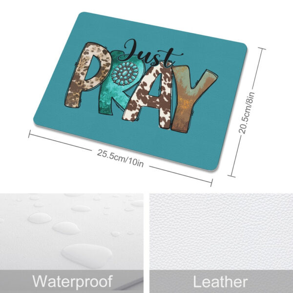 Just Pray Leather Mouse Pad - Image 4